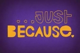 Celebrate Just Because Day with Random Acts of Fun!